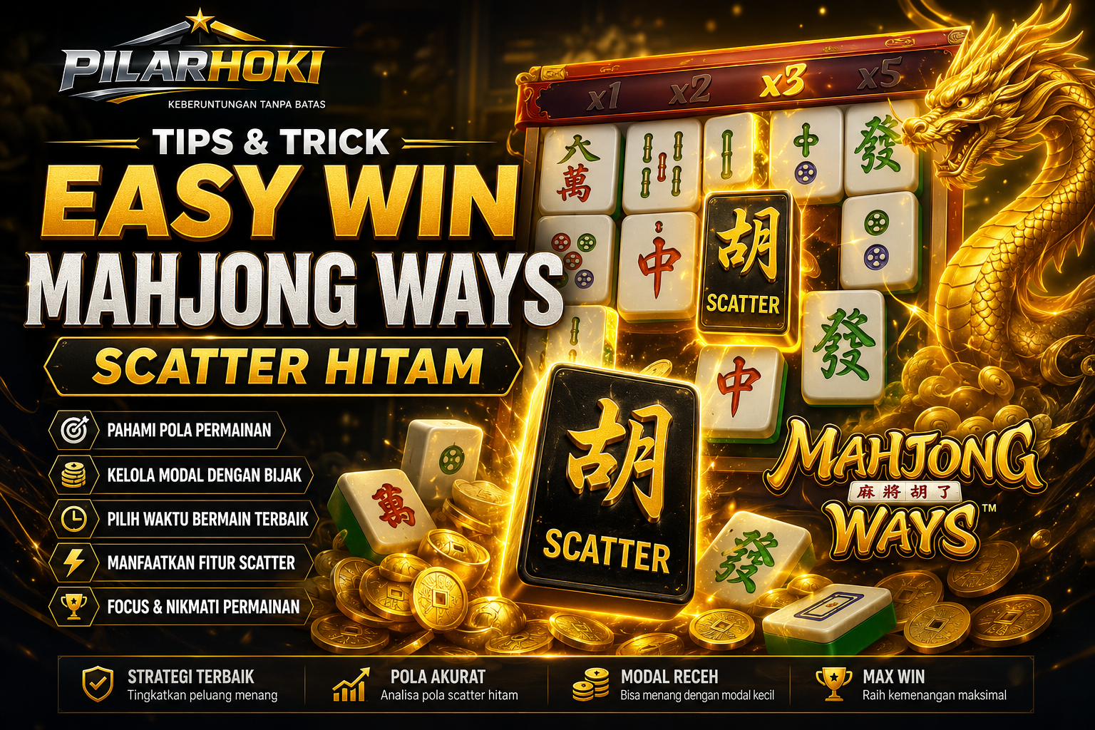 Tips And Trick Easy Win Mahjong Ways Scatter Hitam
